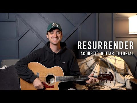 Resurrender - Hillsong Worship || Acoustic Guitar Tutorial