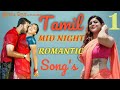 இரவை இனிமையாக்கும் மசாலா பாடல்கள்