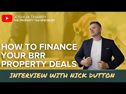 How to Finance Your BRR and Property Investment Deals Q&A with Nick Dutton