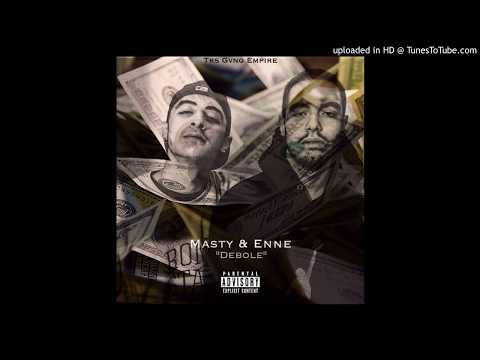 Enne x Masty - Debole [Official Audio]