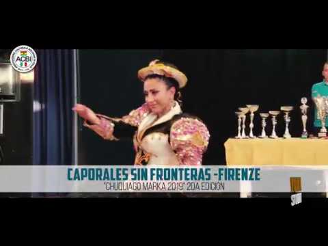 CAPORALES SIN FRONTERAS FIRENZE / N°2 - CHUQUIAGO MARKA 2019 / 2° EDICIÓN