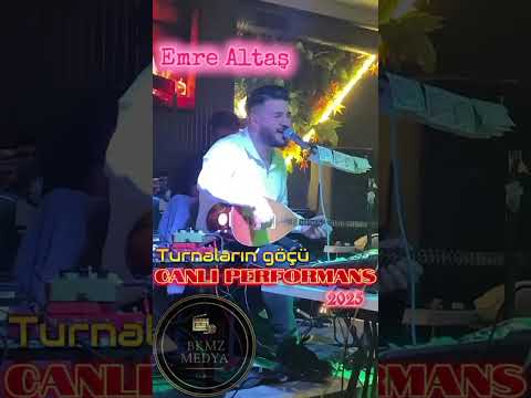 Emre Altaş turnaların göçü 2025 canlı performans 