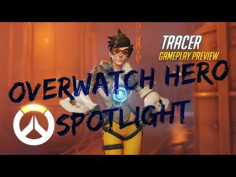 Overwatch Hero Spotlight: Tracer