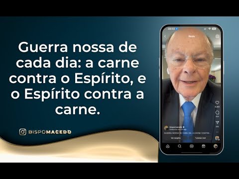 Guerra nossa de cada dia: a carne contra o Espírito, e o Espírito contra a carne.