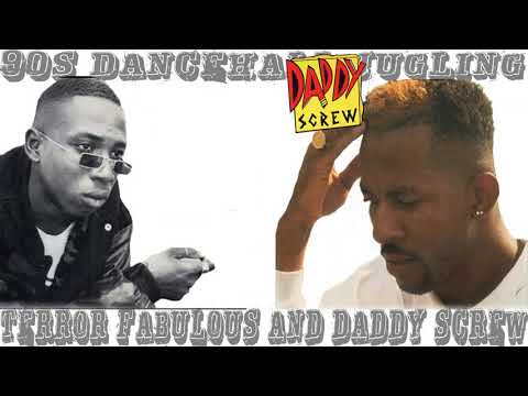 Terror Fabulous And Daddy Screw Best Of 90s Dancehall Showcase Side By Side Mix By Djeasy