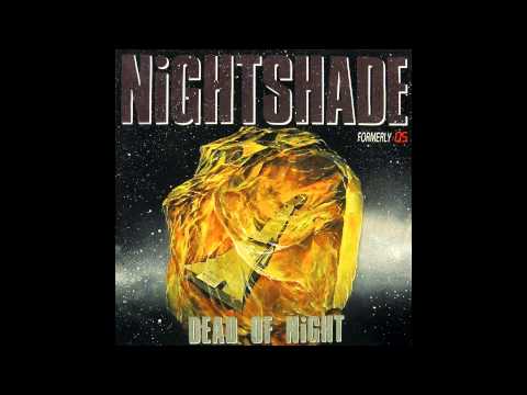 Nightshade - Somebody's Watching You