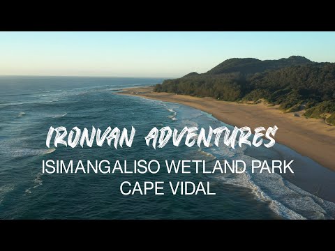 iSimangaliso KZN Ep 2 Cape Vidal - "Ironvan" Adventures with Ironman 4x4