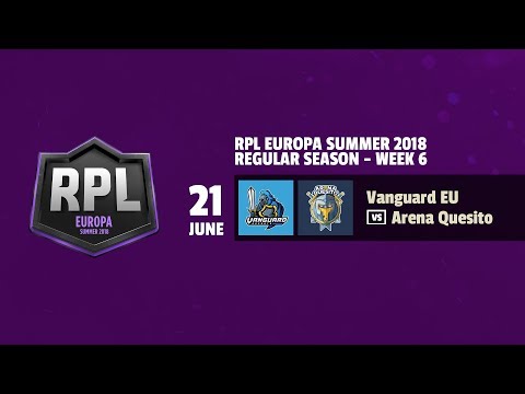 VANGUARD EU VS ARENA QUESITO - RPL EUROPA SUMMER 2018 - JORNADA 6| CLASH ROYALE | REVOL AIMAR |