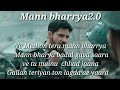 Mann Bharrya 2.0 Lyrics  |Shershaah |  B praak ,jaani | Sidhart molhotra and kiara advani |