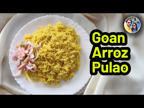 Arroz/Goan Arroz/Goan Arroz Pulao/Goan Wedding Pulao Arroz Recipe/Aroz/Goan Pulao/Goan Pulao Recipe