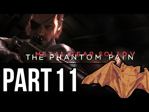 Metal Gear Solid V: The Phantom Pain pt.11