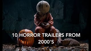 10 Horror Trailers From 2000s