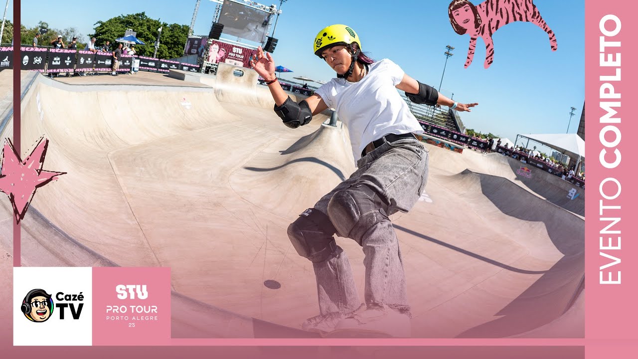 AO VIVO: SKATE | PRO TOUR STU | STREET MASCULINO, PARK FEMIININO, PARK MASCULINO | CLASSIFICATÓRIA