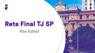 Reta Final TJ SP Pós-Edital: Direito Processual Penal - Prof. Priscila Silveira