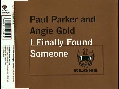 Paul Parker & Angie Gold - I Finally Found Someone (HD)