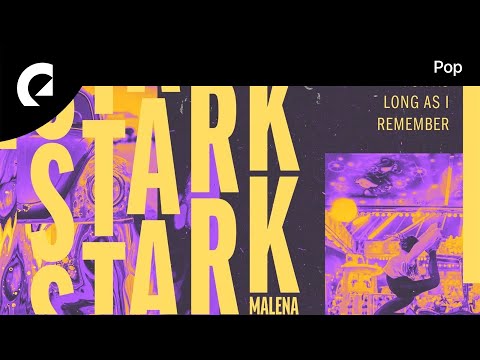 Malena Stark - For As Long As I Remember