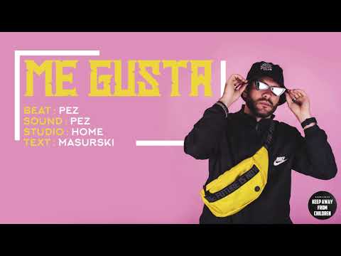 MASURSKI - ME GUSTA (AUDIO)