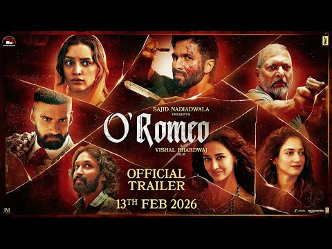 O'Romeo Official Trailer | Sajid N | Vishal B | Shahid K | Triptii D | Nana P | Avinash T | 13th Feb