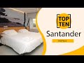 Top 10 Best Hotels to Visit in Santander | Spain - English