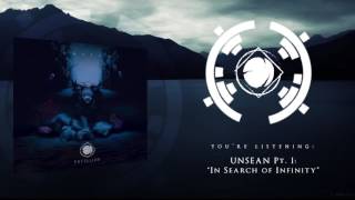 EXCELLION - UNSEAN PT I: IN SEARCH OF INFINITY