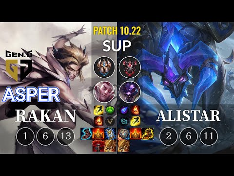 GEN Asper Rakan vs Alistar Sup - KR Patch 10.22