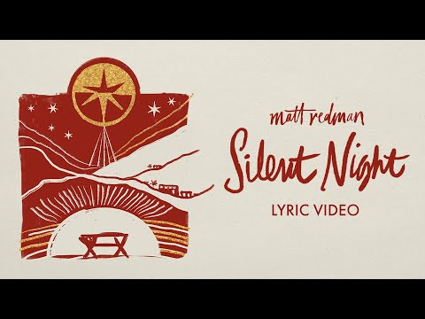 Matt Redman – Silent Night - Official Video