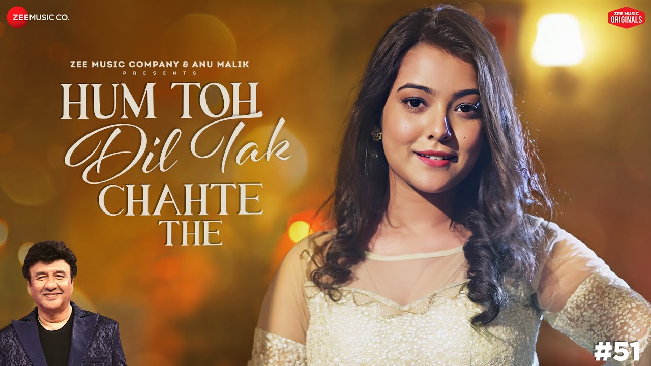 Hum Toh Dil Tak Chahte The Lyrics | Nishtha Sharma