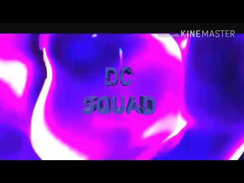 New intro channel DC SQUAD OFFICIAL