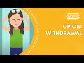 Opioid Withdrawal