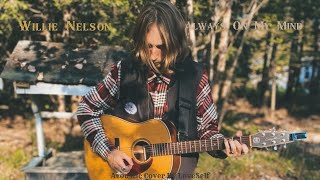 Always On My Mind - Willie Nelson (Acoustic Cover) Performed By LoveSelf