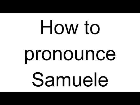 How to Pronounce Samuele (Italian)