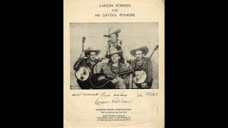 Early Carson Robison &amp; His Pioneers - Way Out West In Kansas (c.1932).