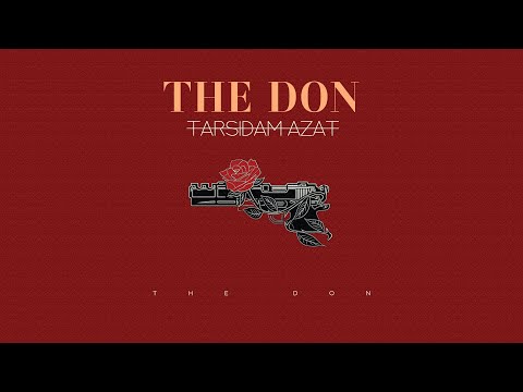 The Don - Tarsidam Azat | OFFICIAL TRACK دِ دان - ترسیدم ازت