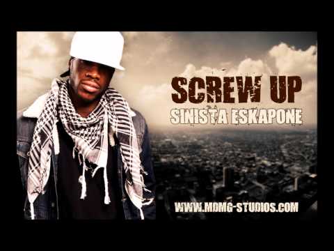 Sinista Eskapone - Screw Up