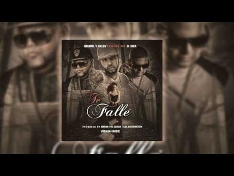 GOLDIEL Y NALDY FT  EL SICA - TE FALLE