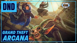 Keep Your Eyes On The Prize – Dungeons & Dragons Grand Theft Arcana – Final Boss Fight Live