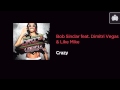 Bob Sinclar feat. Dimitri Vegas & Like Mike - Crazy ...