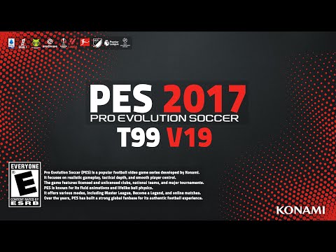 PES 2017 T99 Патч V19 Сезон 2026 + Руководство по установке