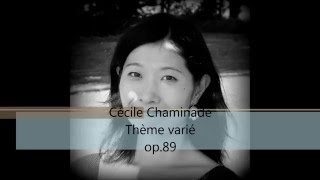 CécileChaminade-Thèmevariéop.89,parShihoNarushima
