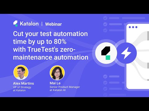 Cut Test Automation Time by 80% with TrueTest™