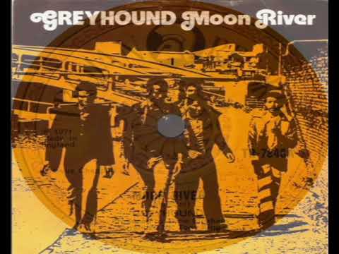 Greyhound   Moon River 1971