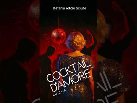 Cocktail d'amore. Stefania Rotolo 2025 tribute