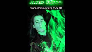 &quot;Jaded Blood&quot; Audiobook Preview