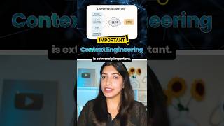 What is Context Engineering? Why is it Important?