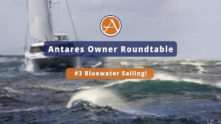 Bluewater Sailing with Antares video thumbnail