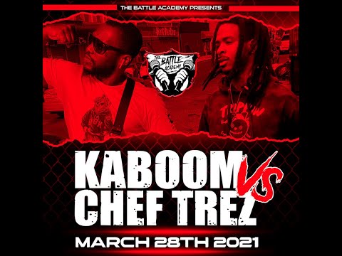 Chef Trez vs Kaboom