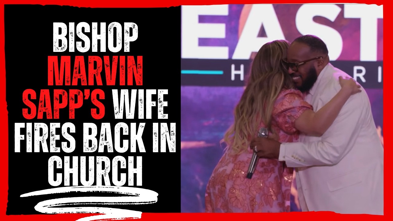 Bishop Marvin Sapp’s Wife Fires Back In Church!