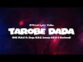 Rhe M.A.C - TAROBE DADA (feat. Rayy B.D.S, Leazzy S.O.B & Rachnadi) (Official Video Lyric)