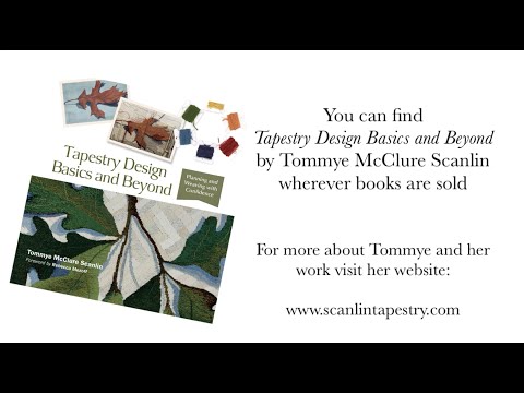 Tapestry Design Basics and Beyond by Tommye McClure Scanlin
