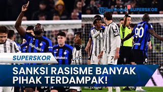 Rentetan Sanksi yang Diterima Banyak Pihak dalam Duel Juventus vs Inter Milan Semifinal Coppa Italia